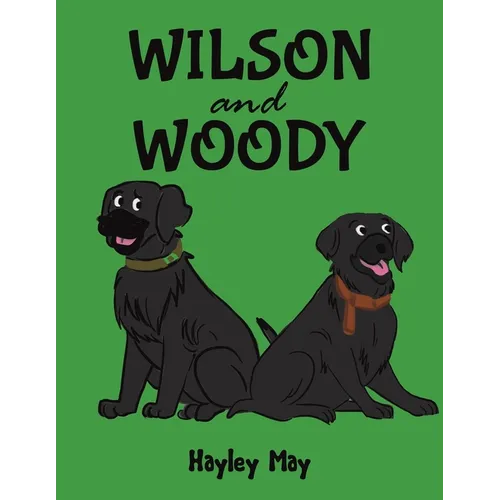 Wilson and Woody - Paperback