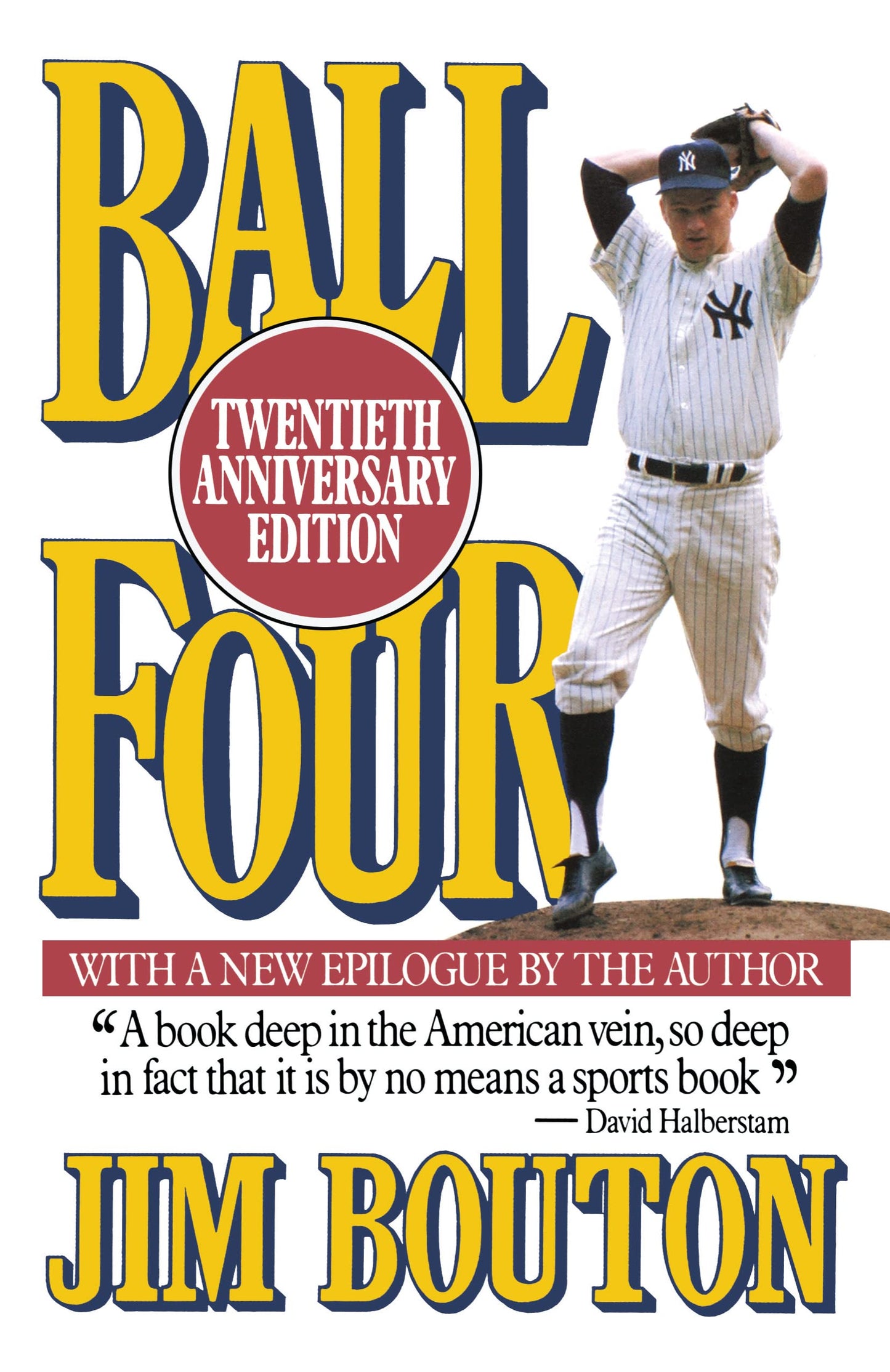 Ball Four: Twentieth Anniversary Edition by Bouton, Jim