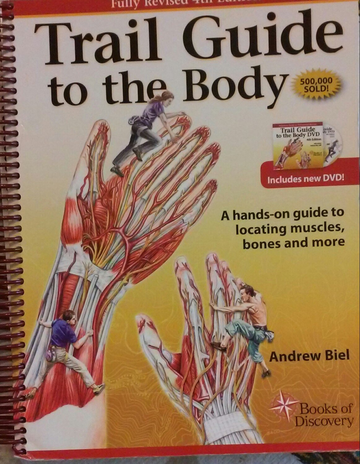Trail Guide to the Body: A Hands-On Guide to Locating Muscle