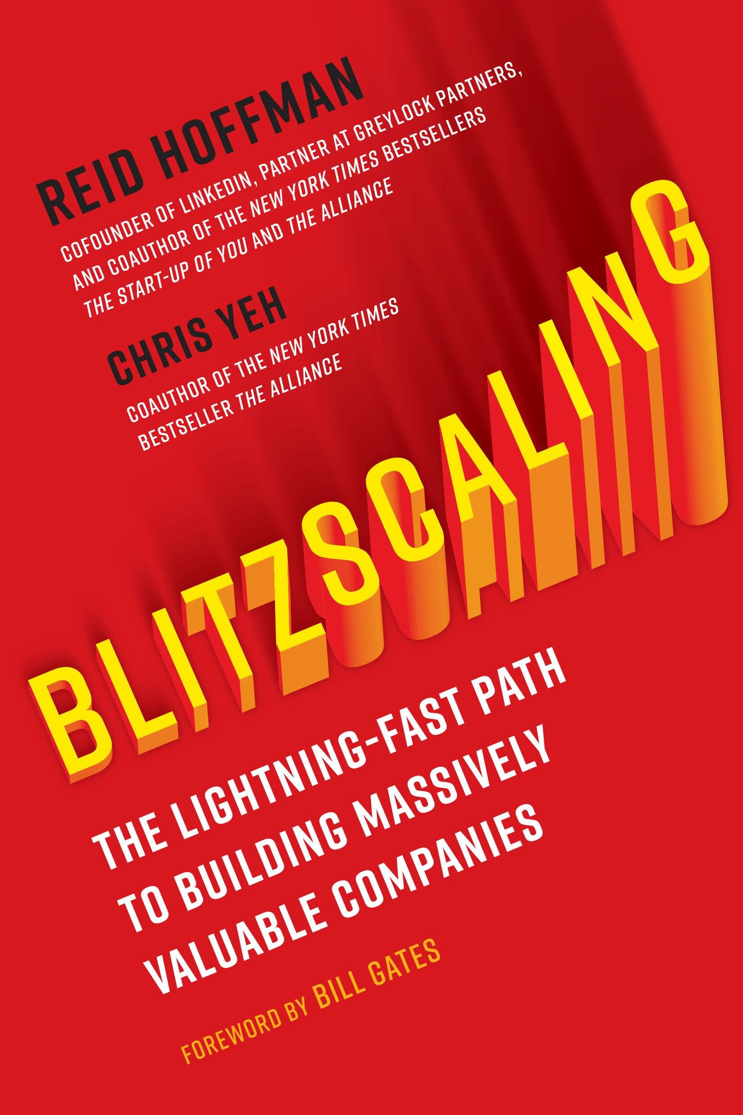 Blitzscaling: The Lightning-Fast Path to Building Massively