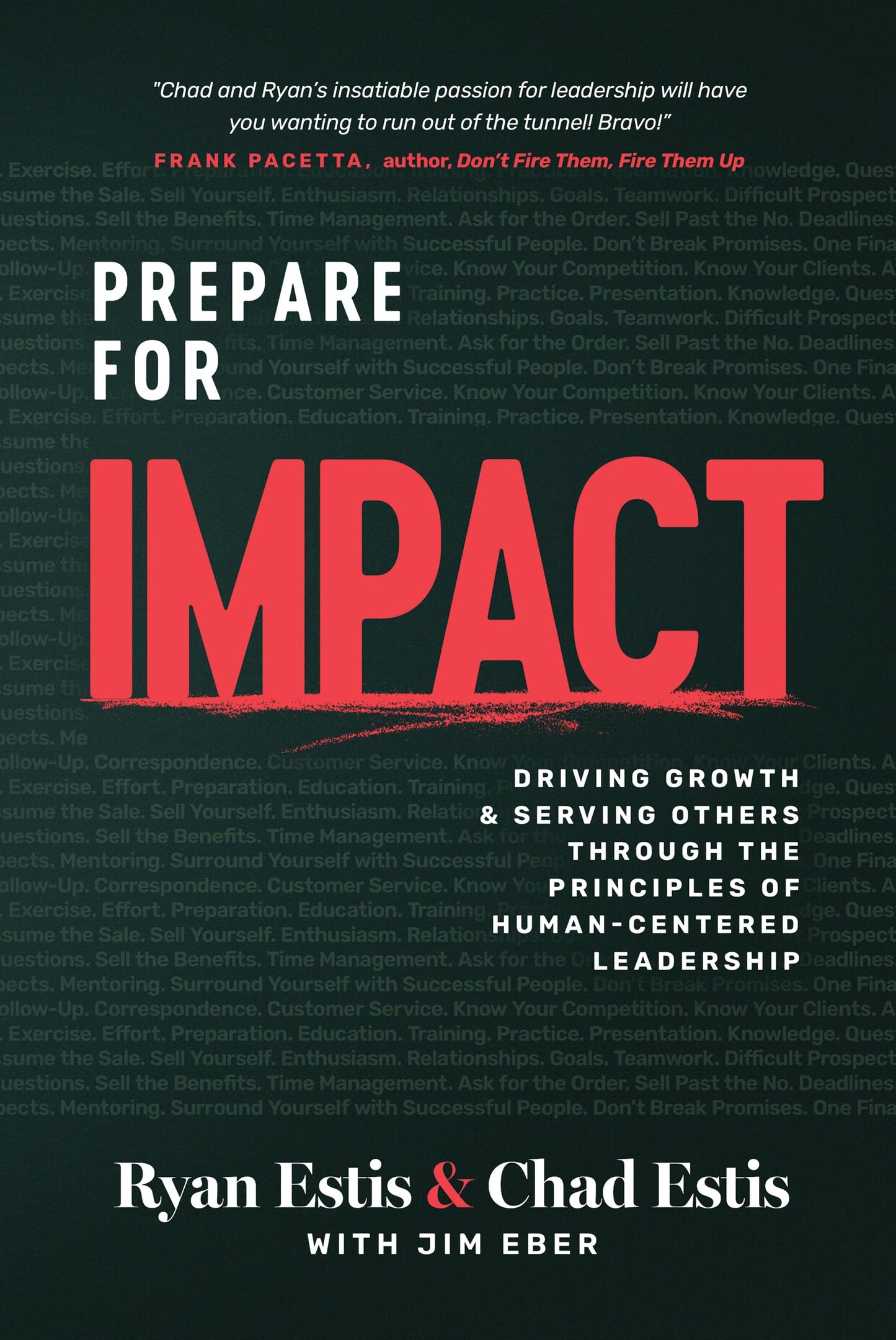 Prepare for Impact: Driving Growth and Serving Others throug