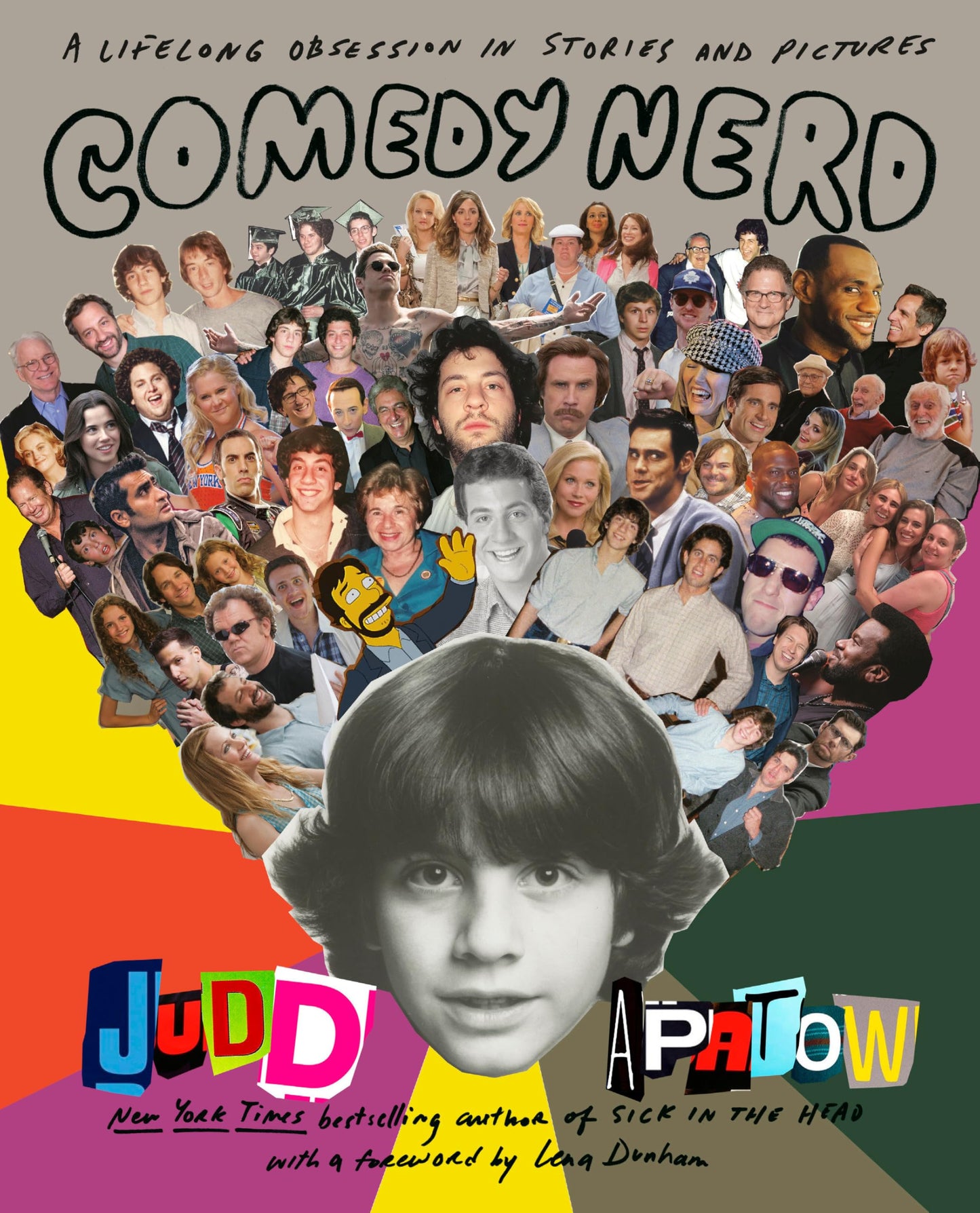 Comedy Nerd: A Lifelong Obsession in Stories and Pictures by