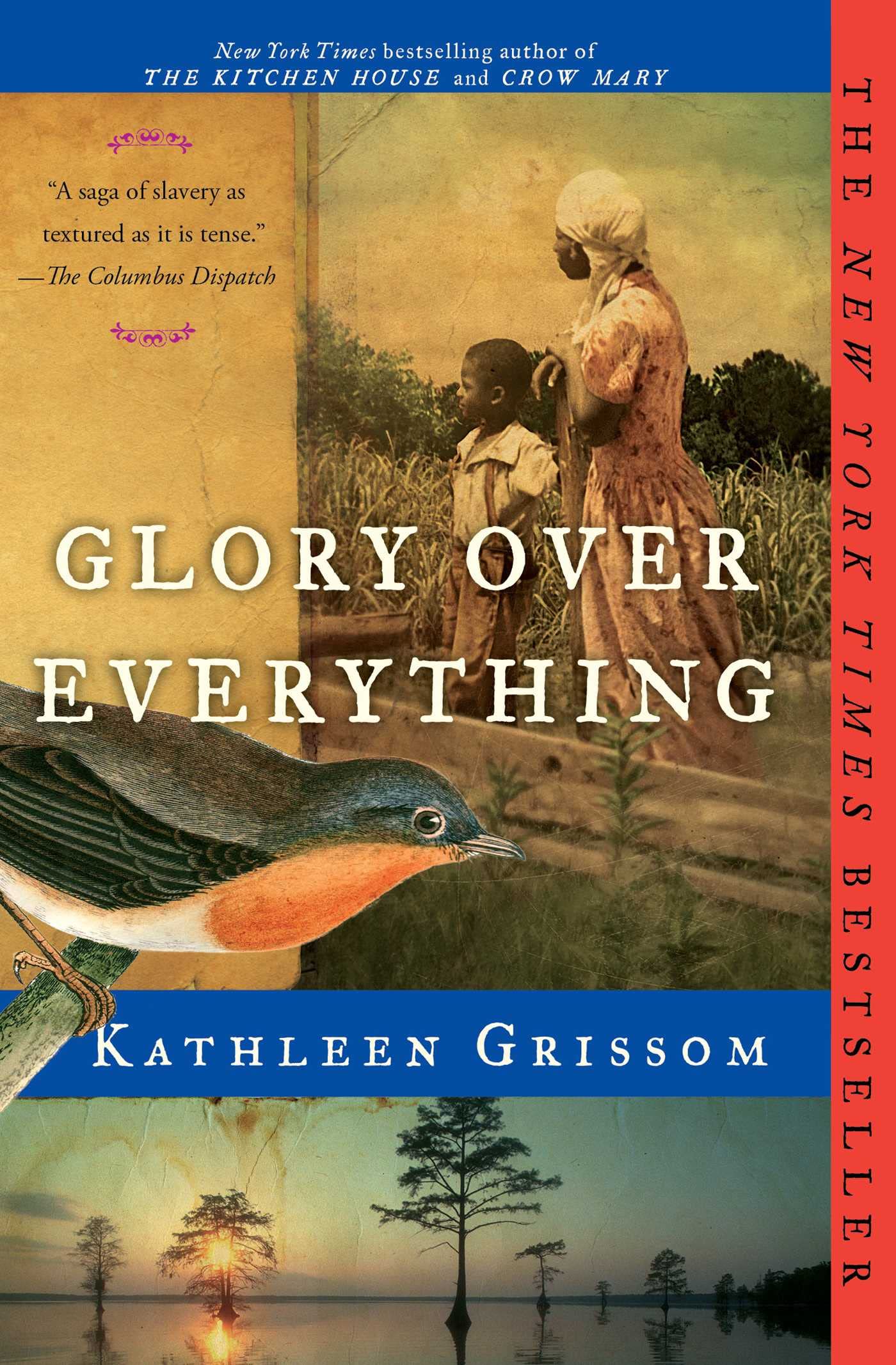 Glory Over Everything by Grissom, Kathleen