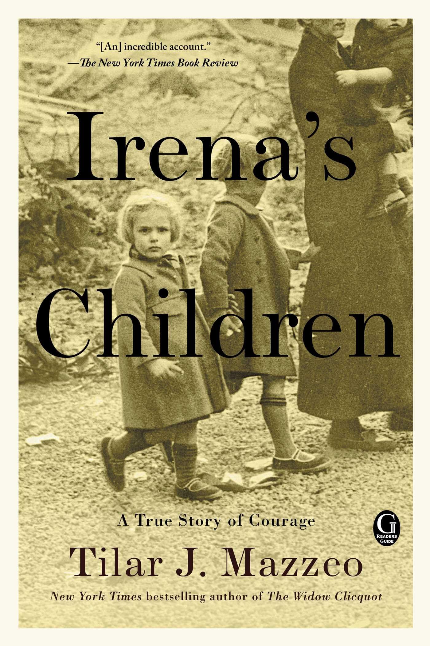 Irena's Children: A True Story of Courage by Mazzeo, Tilar J