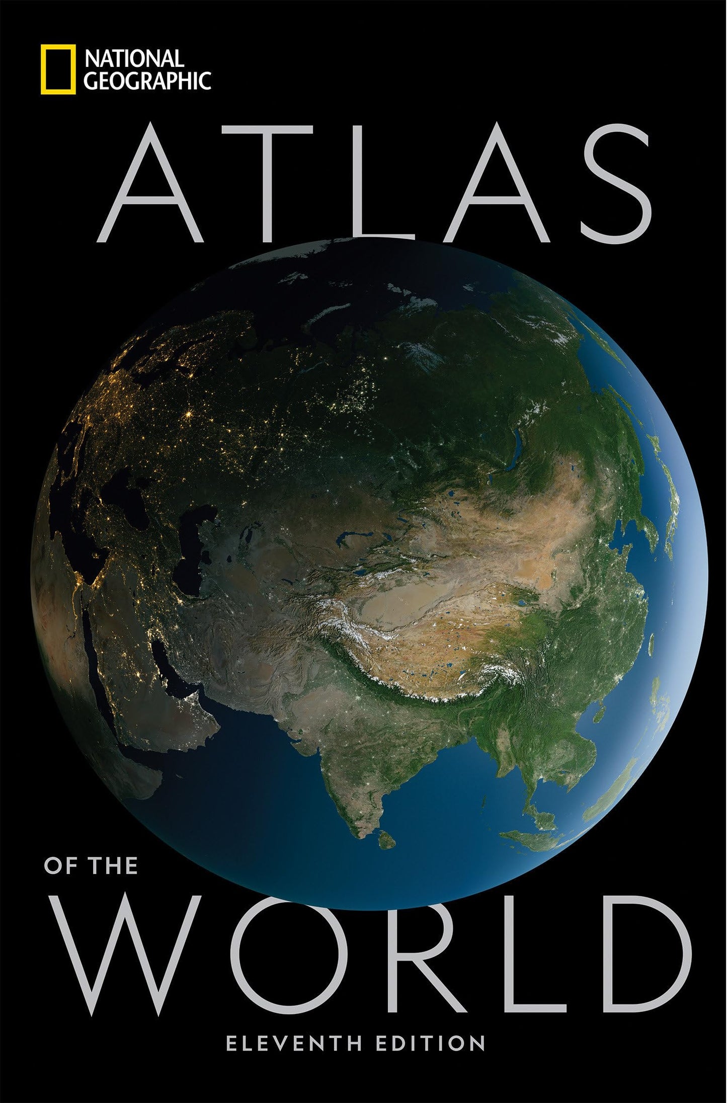 National Geographic Atlas of the World, 11th Edition by Nati