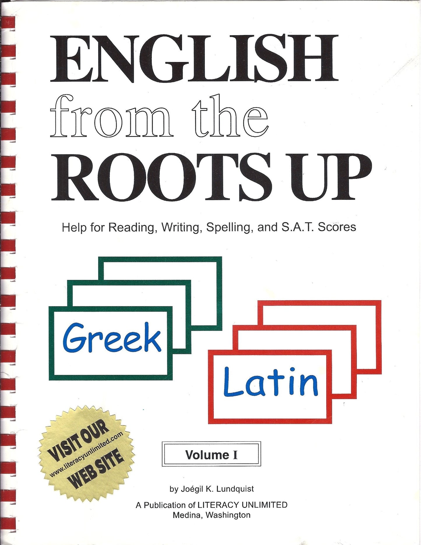 English from the Roots Up, Vol. 1: Help for Reading, Writing