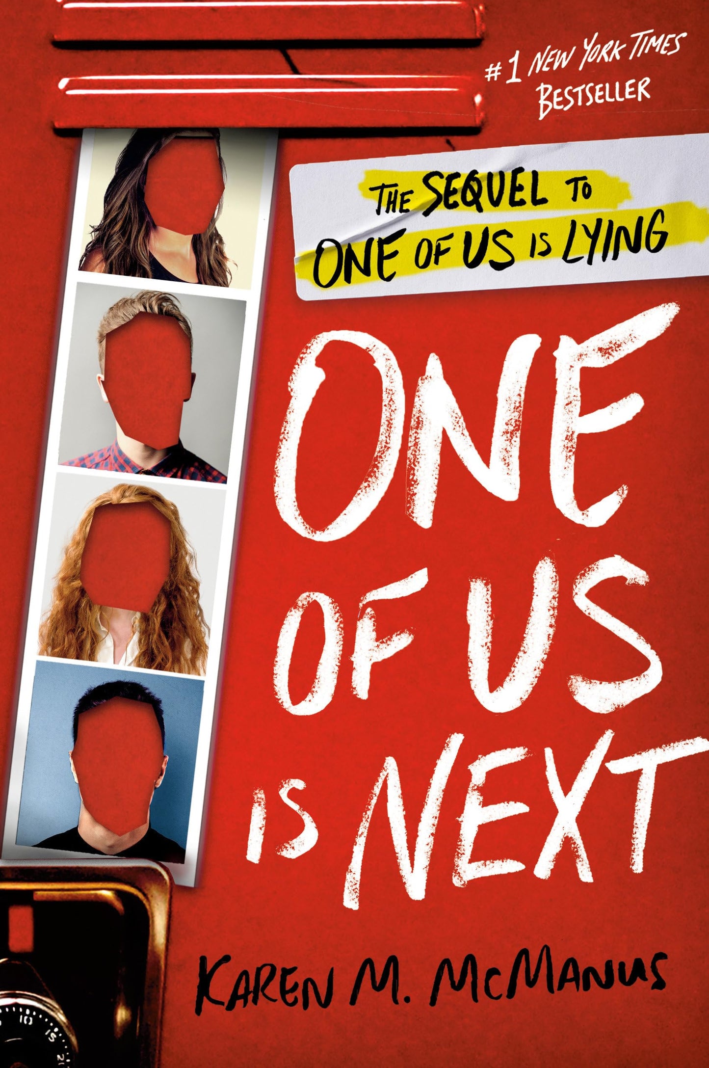 One of Us Is Next: The Sequel to One of Us Is Lying by McMan