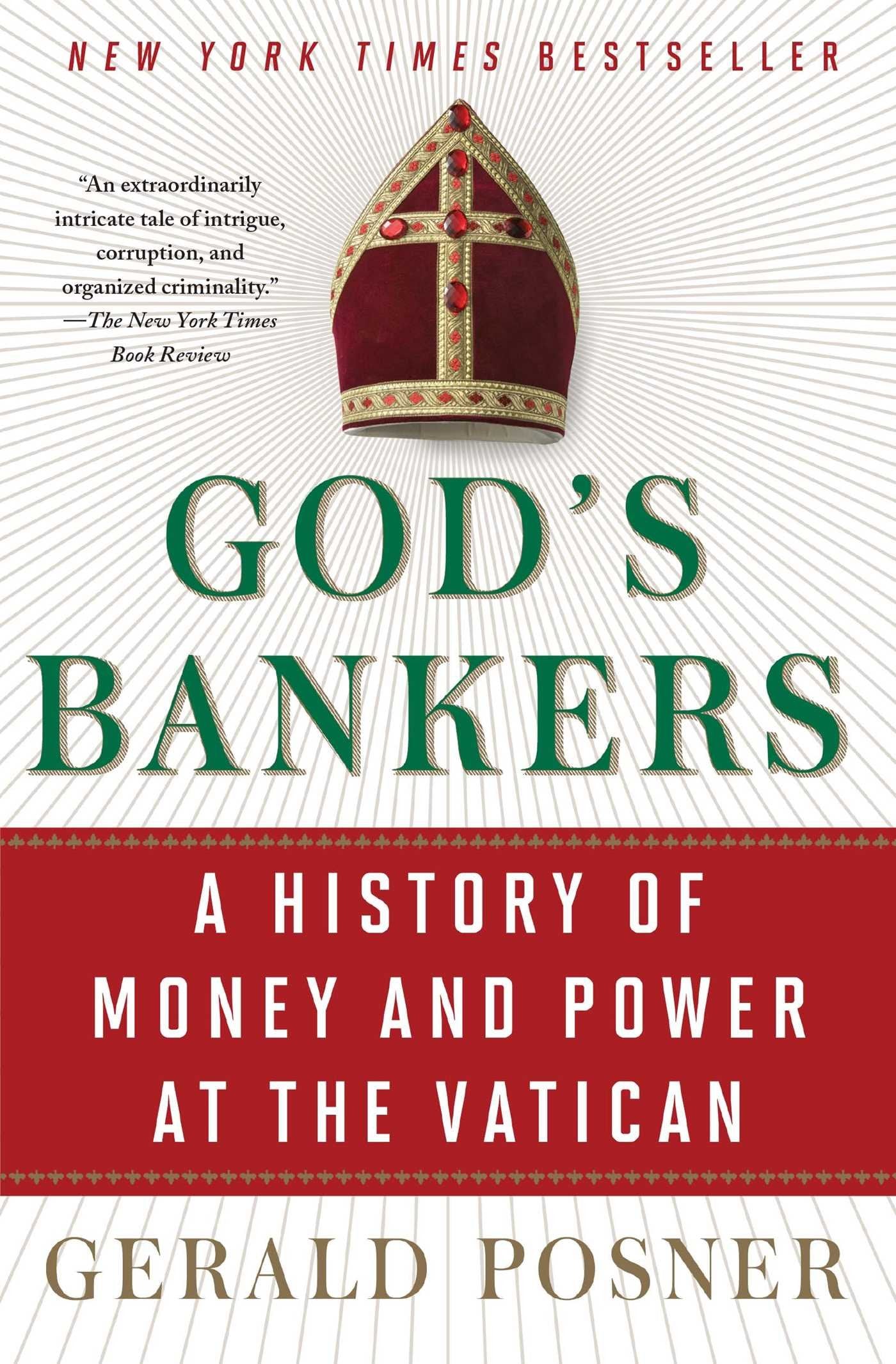 God's Bankers: A History of Money and Power at the Vatican b