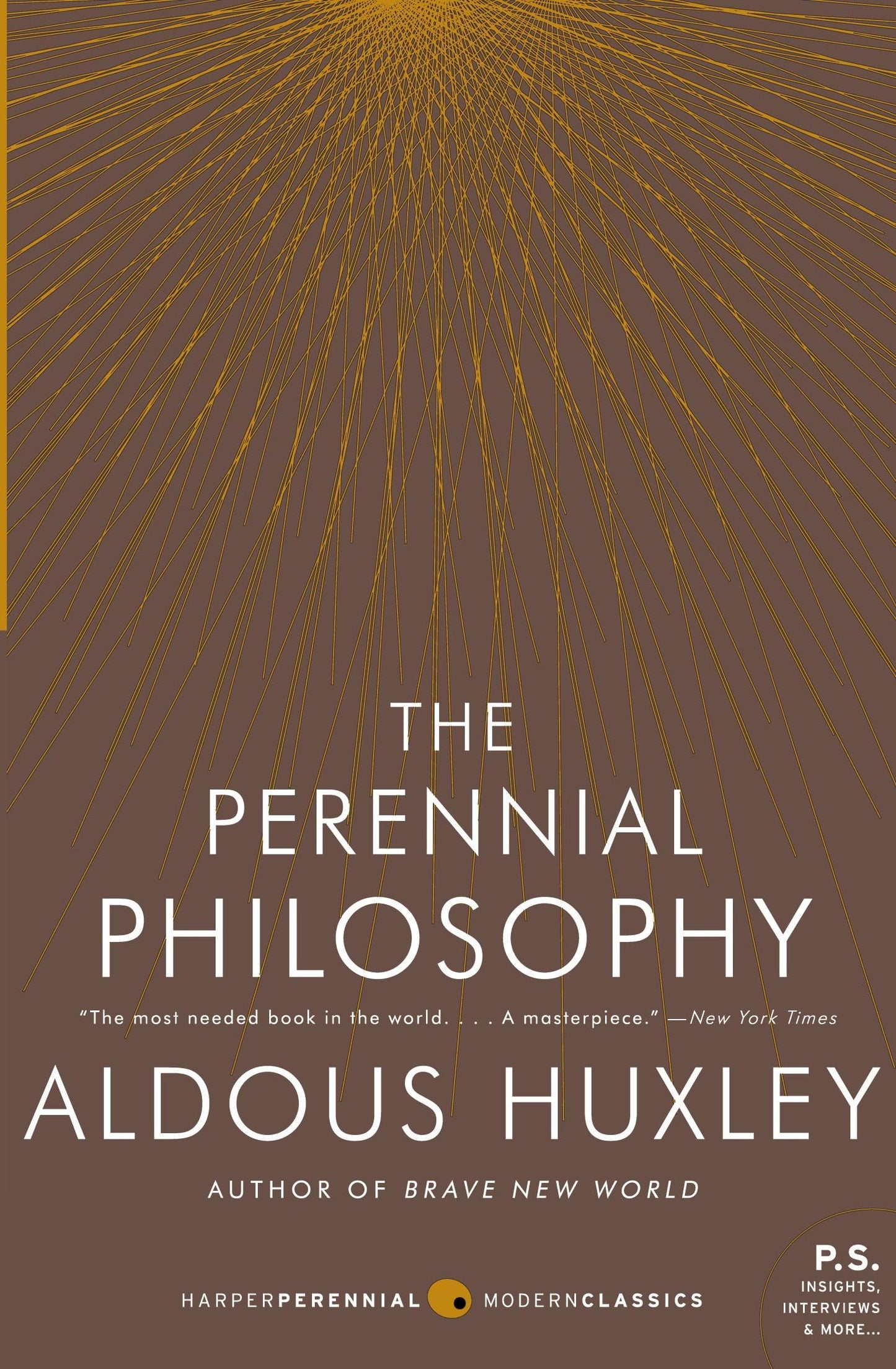The Perennial Philosophy: An Interpretation of the Great Mys