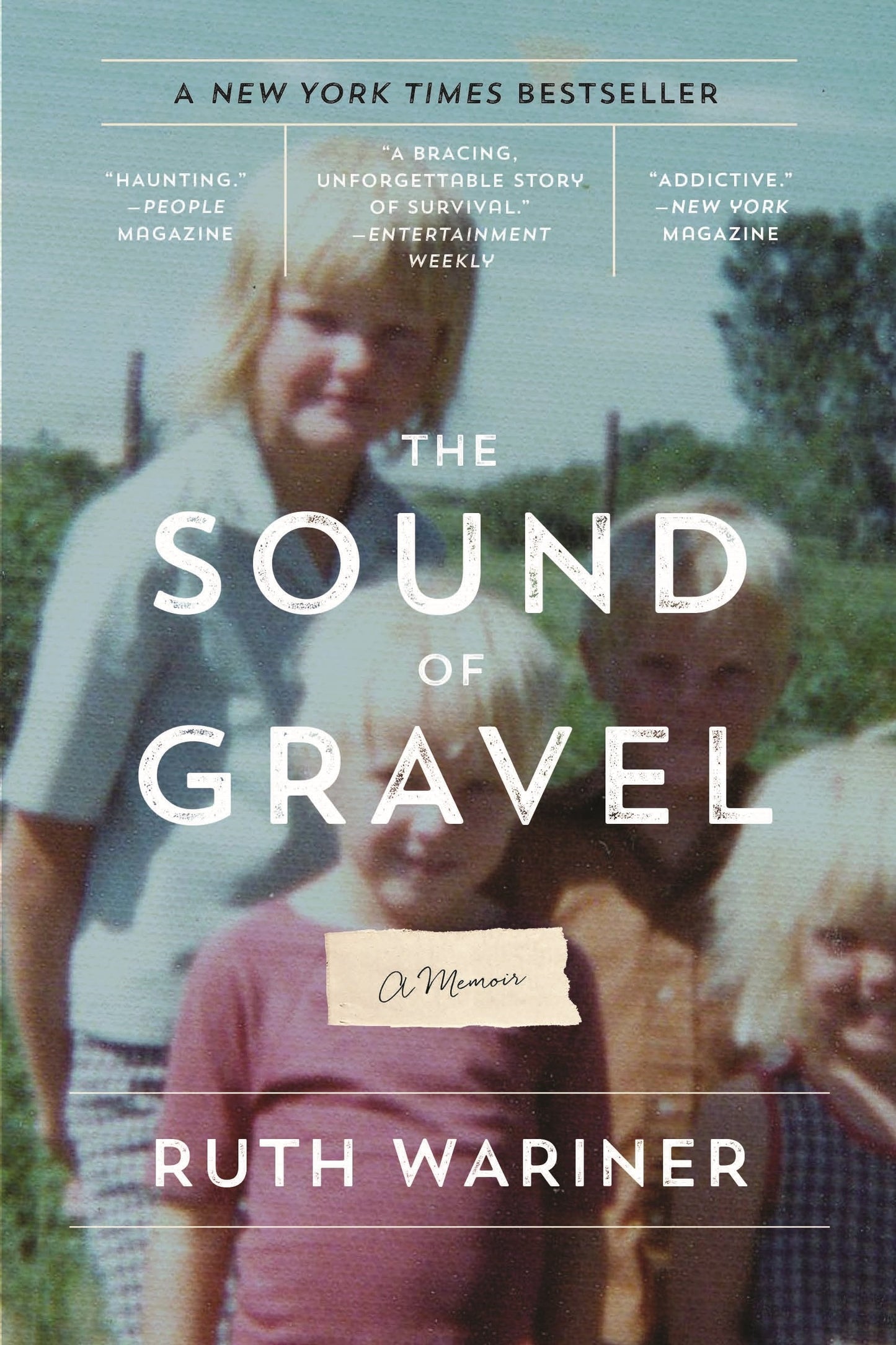 The Sound of Gravel: A Memoir by Wariner, Ruth