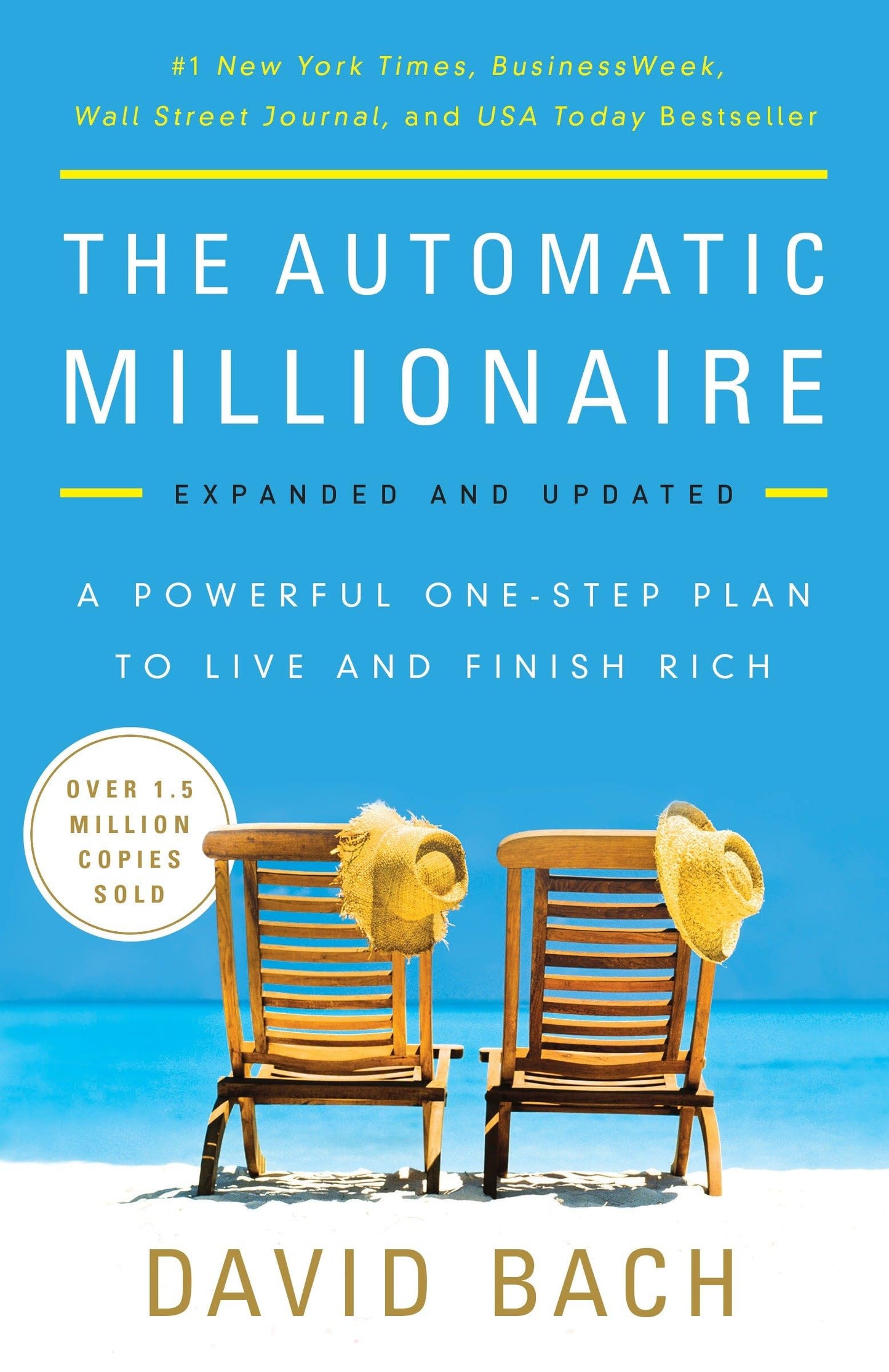 The Automatic Millionaire, Expanded and Updated: A Powerful