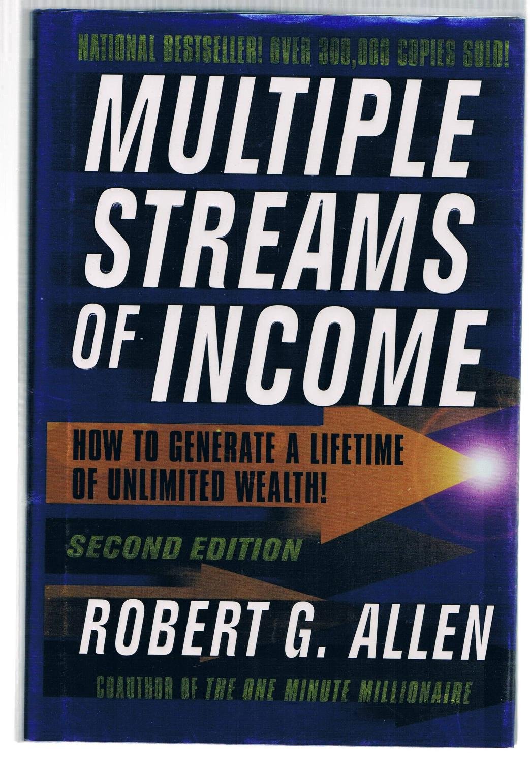 Multiple Streams of Income: How to Generate a Lifetime of Un