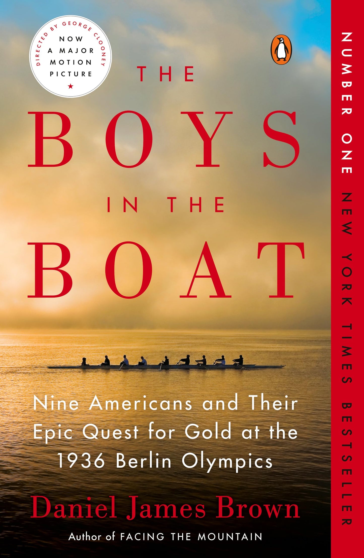 The Boys in the Boat: Nine Americans and Their Epic Quest fo