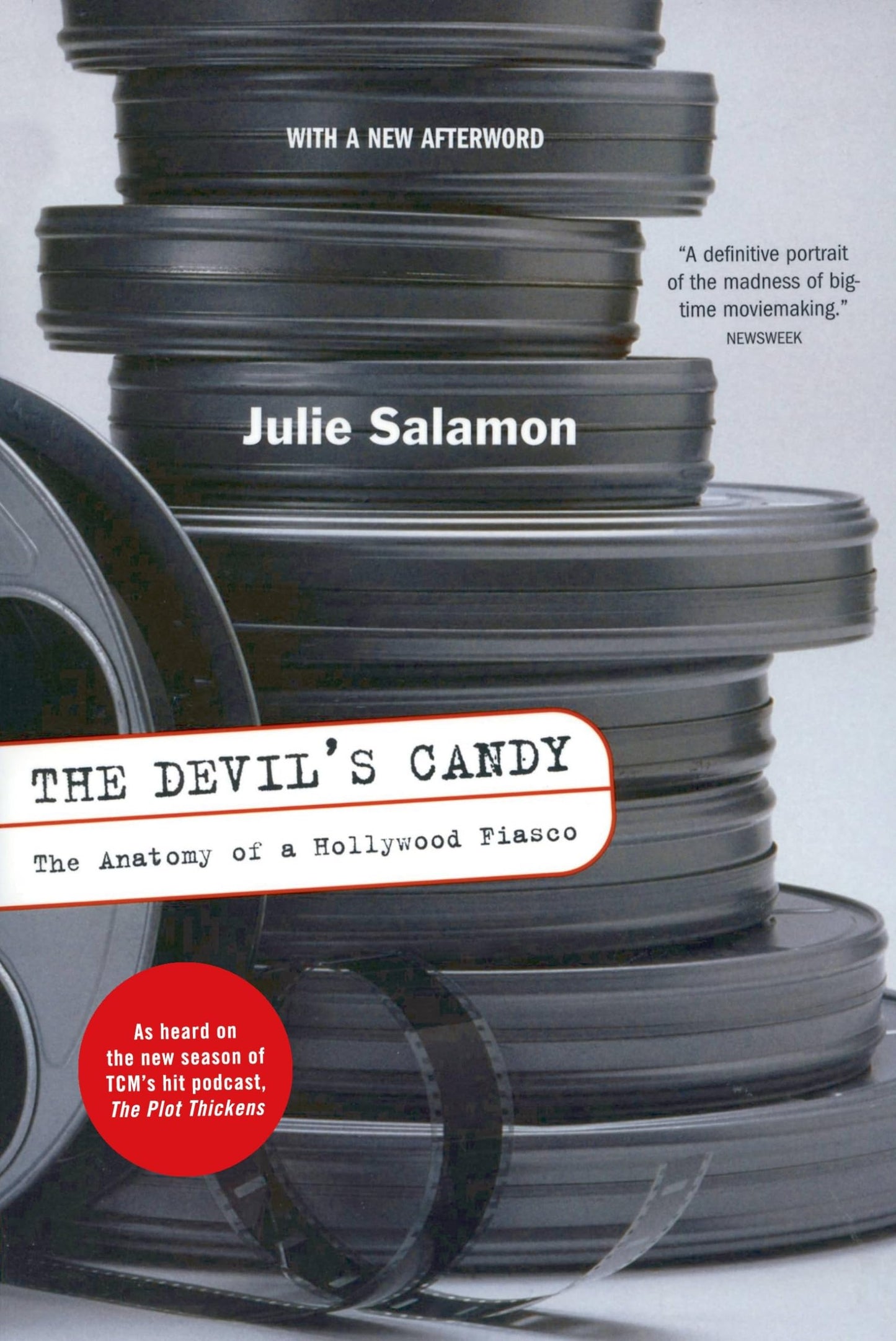 The Devil's Candy: The Anatomy Of A Hollywood Fiasco by Sala