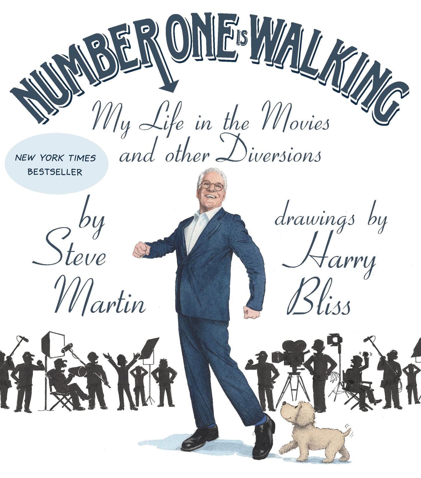 Number One Is Walking: My Life in the Movies and Other Diver