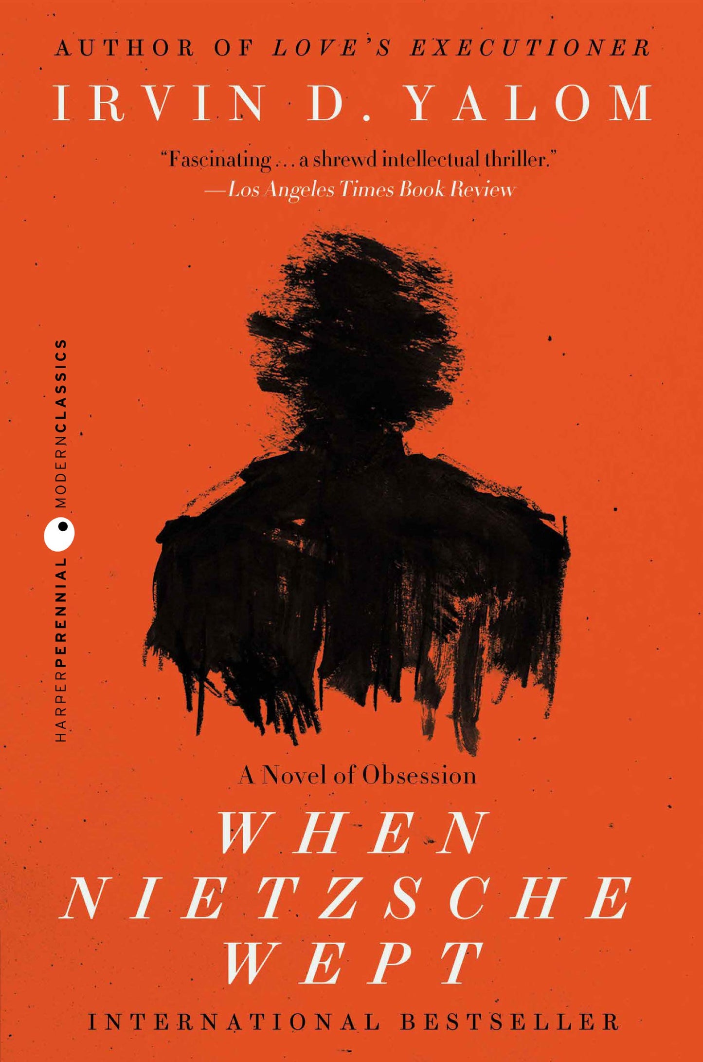 When Nietzsche Wept: A Novel of Obsession by Yalom, Irvin D.