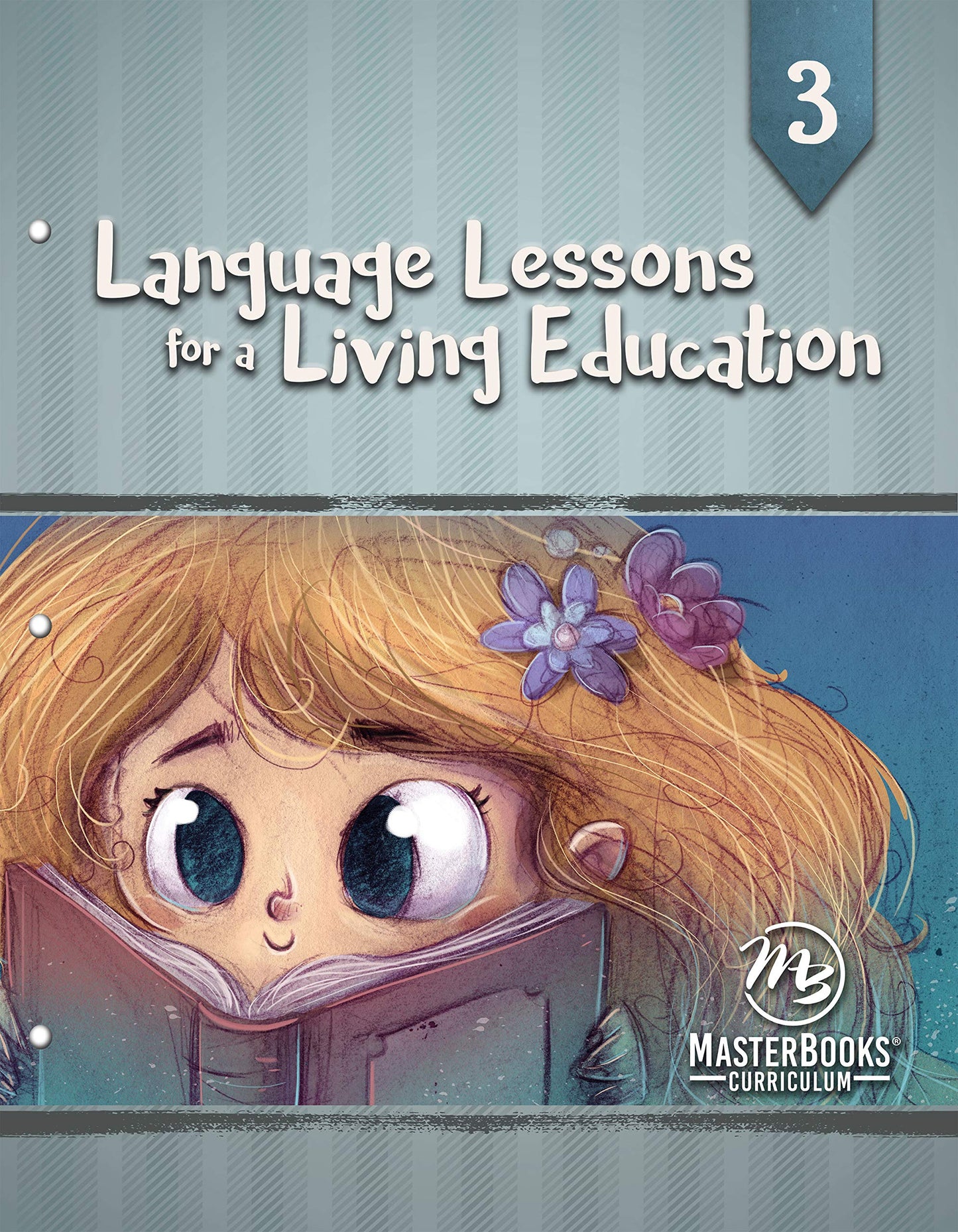 Language Lessons for a Living Education (Language Lessons fo