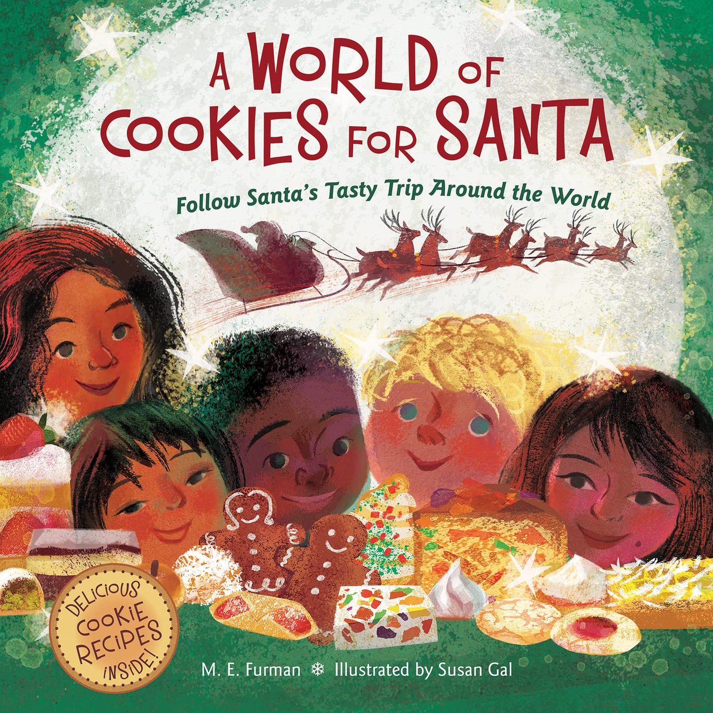 A World of Cookies for Santa: Follow Santa's Tasty Trip Arou