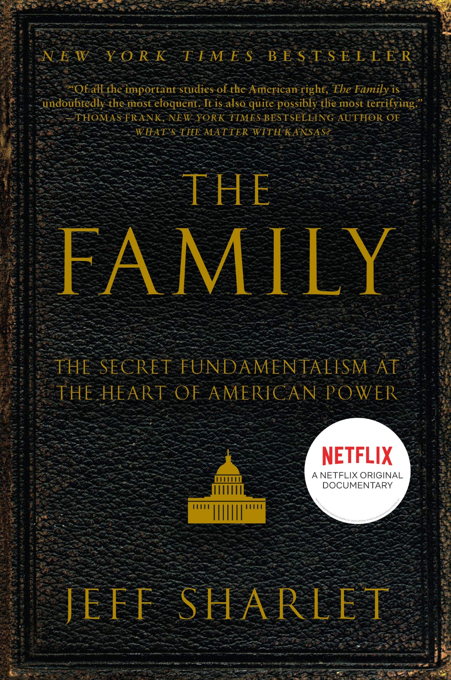 The Family: The Secret Fundamentalism at the Heart of Americ