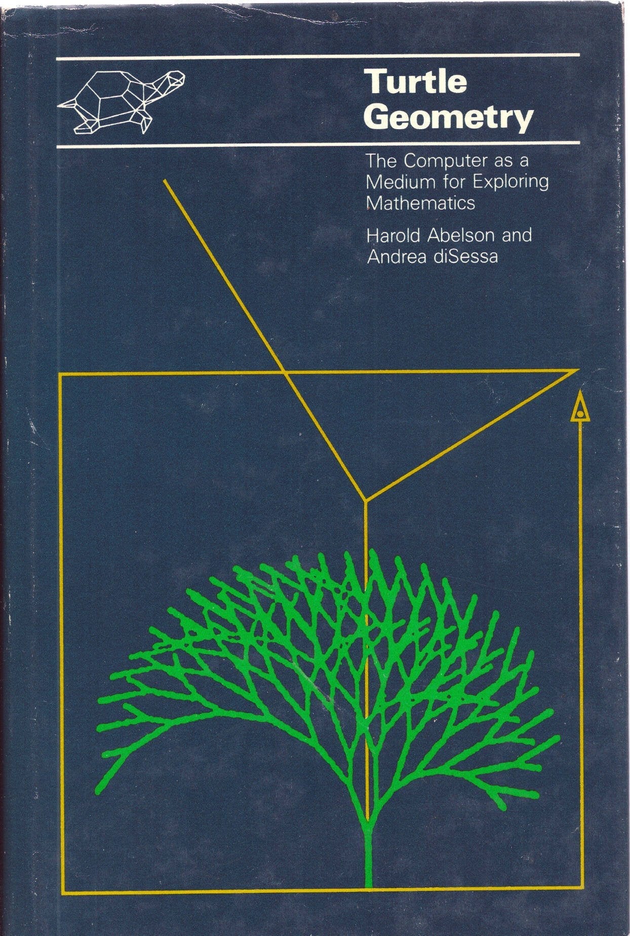 Turtle Geometry: The Computer as a Medium for Exploring by A
