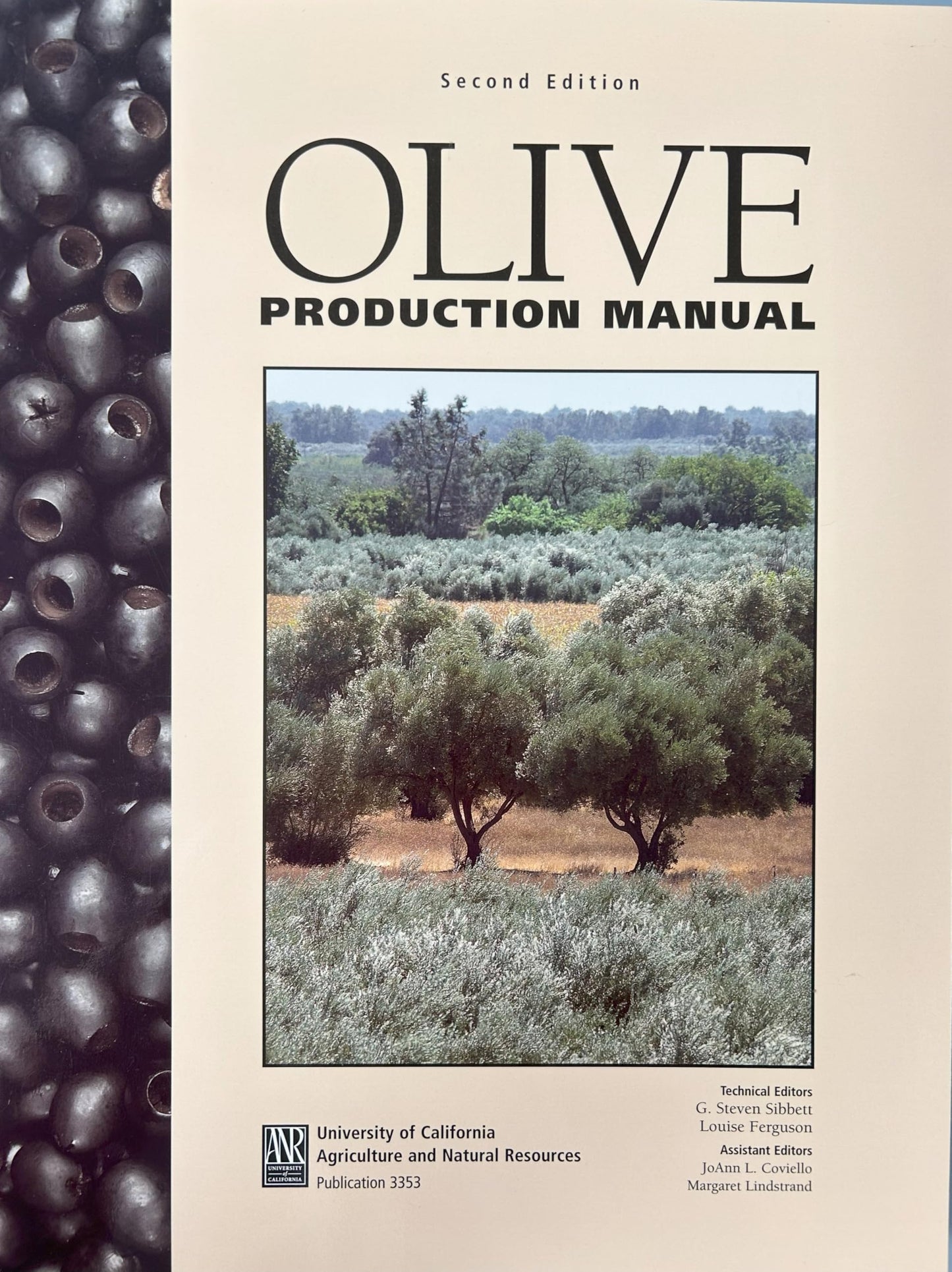 Olive Production Manual by G. Steven Sibbett