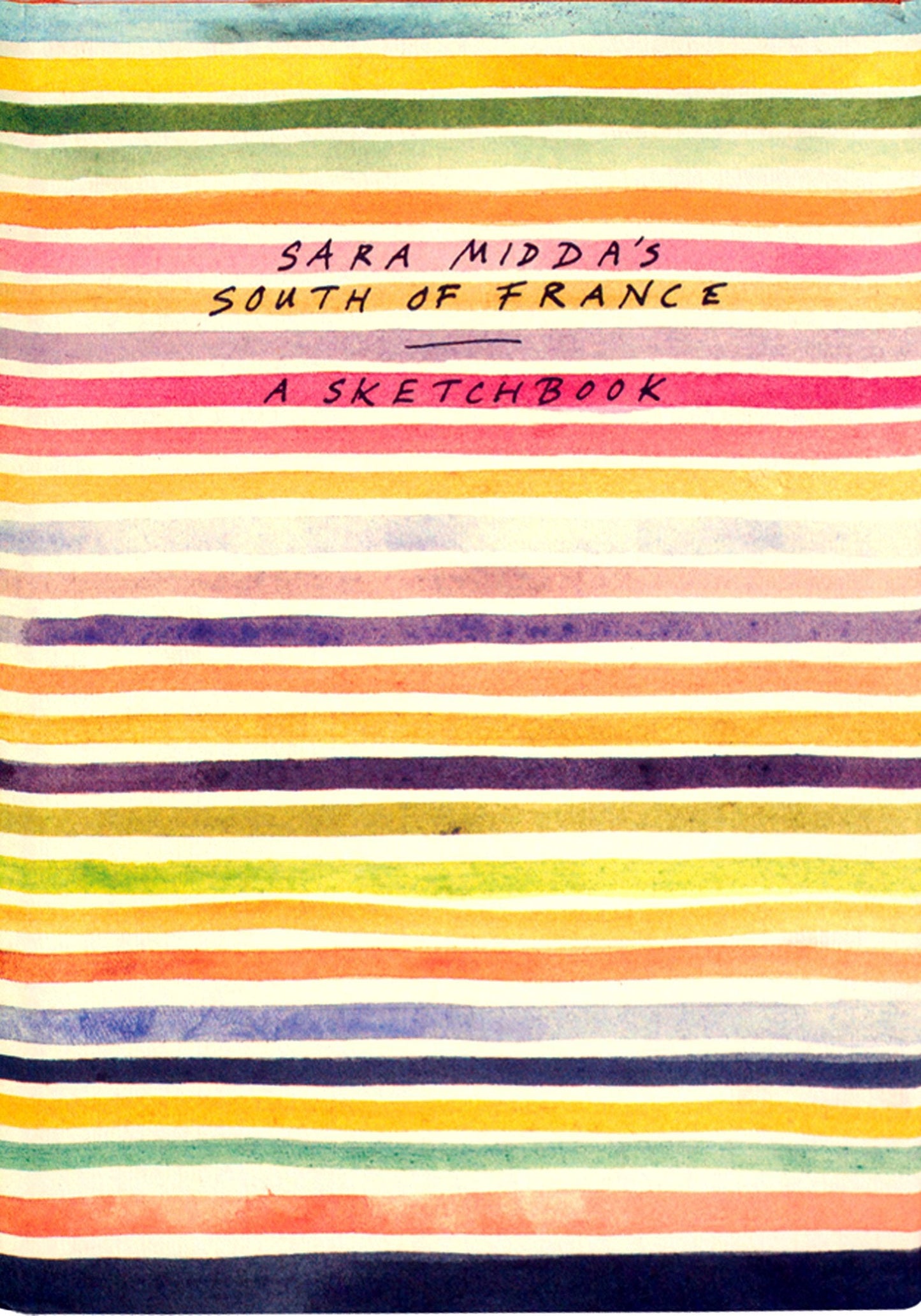 Sara Midda's South of France: A Sketchbook by Midda, Sara
