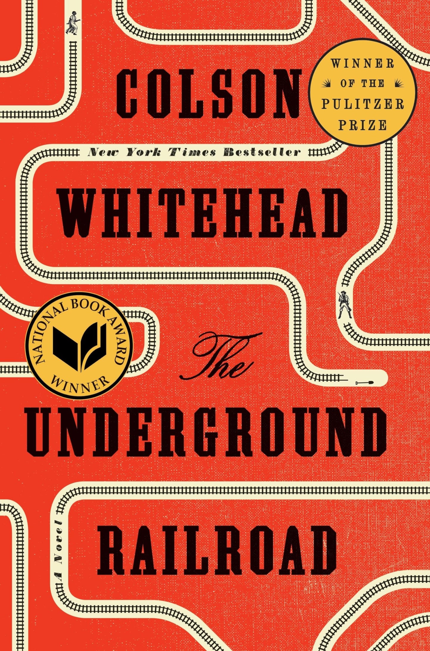 The Underground Railroad (Pulitzer Prize Winner) (National B