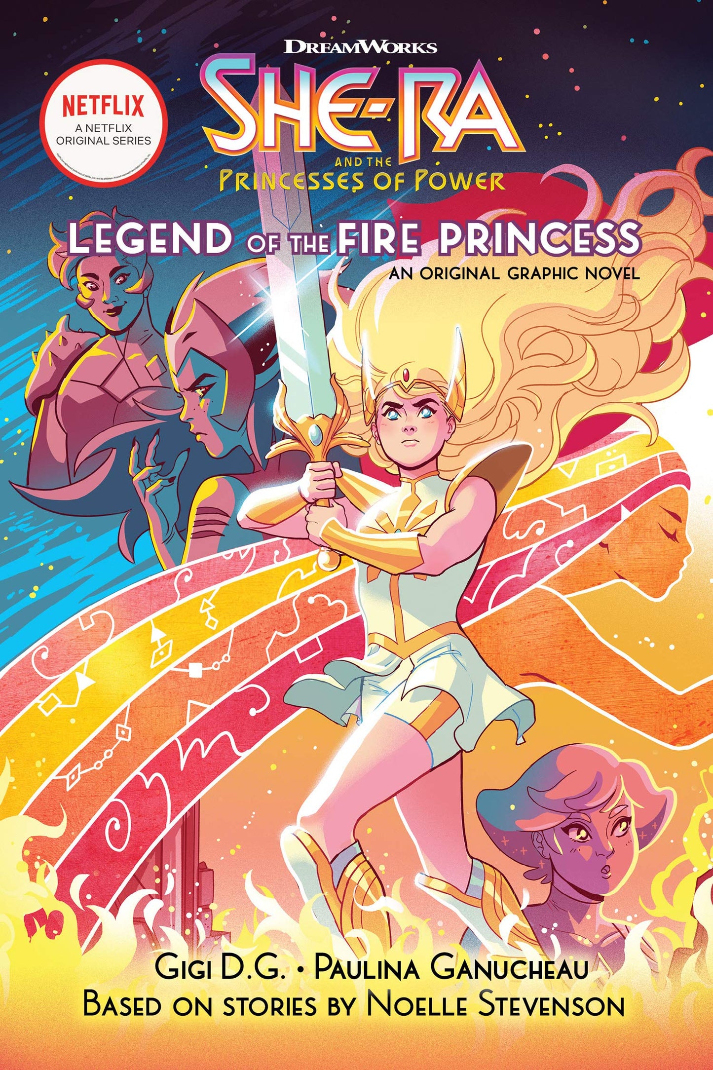 The Legend of the Fire Princess (She-Ra) by Gigi D.G.