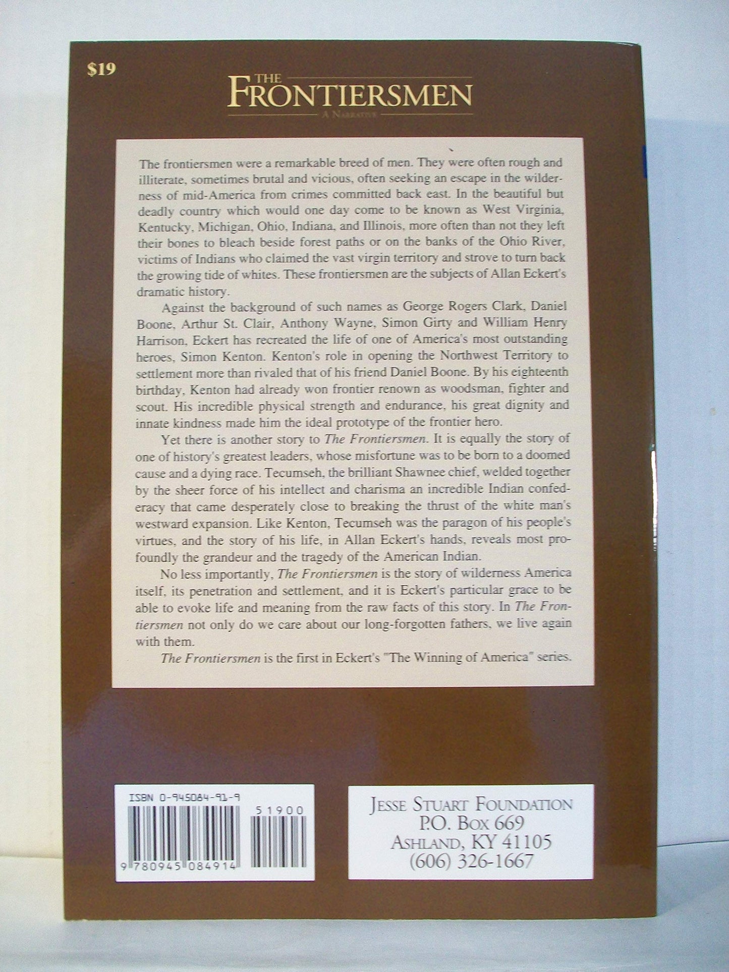 The Frontiersmen: A Narrative by Eckert, Allan W.