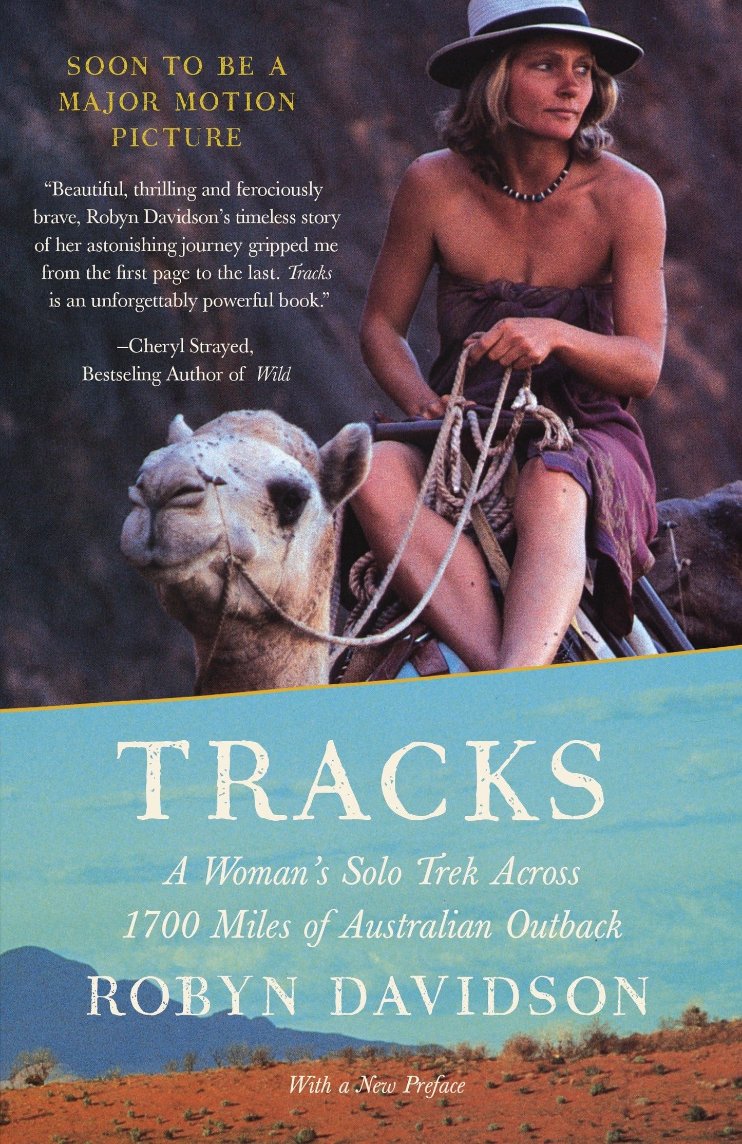 Tracks: A Woman's Solo Trek Across 1700 Miles of Australian