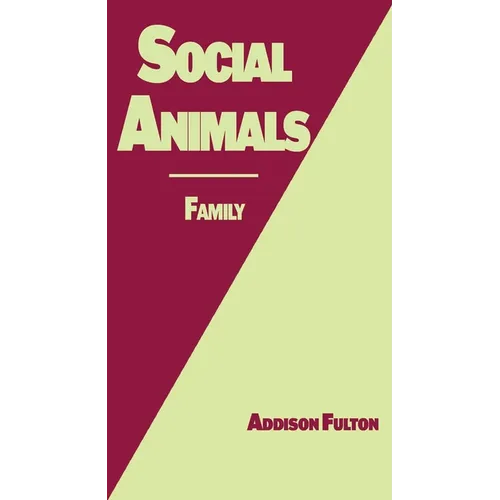 Social Animals: Family - Paperback