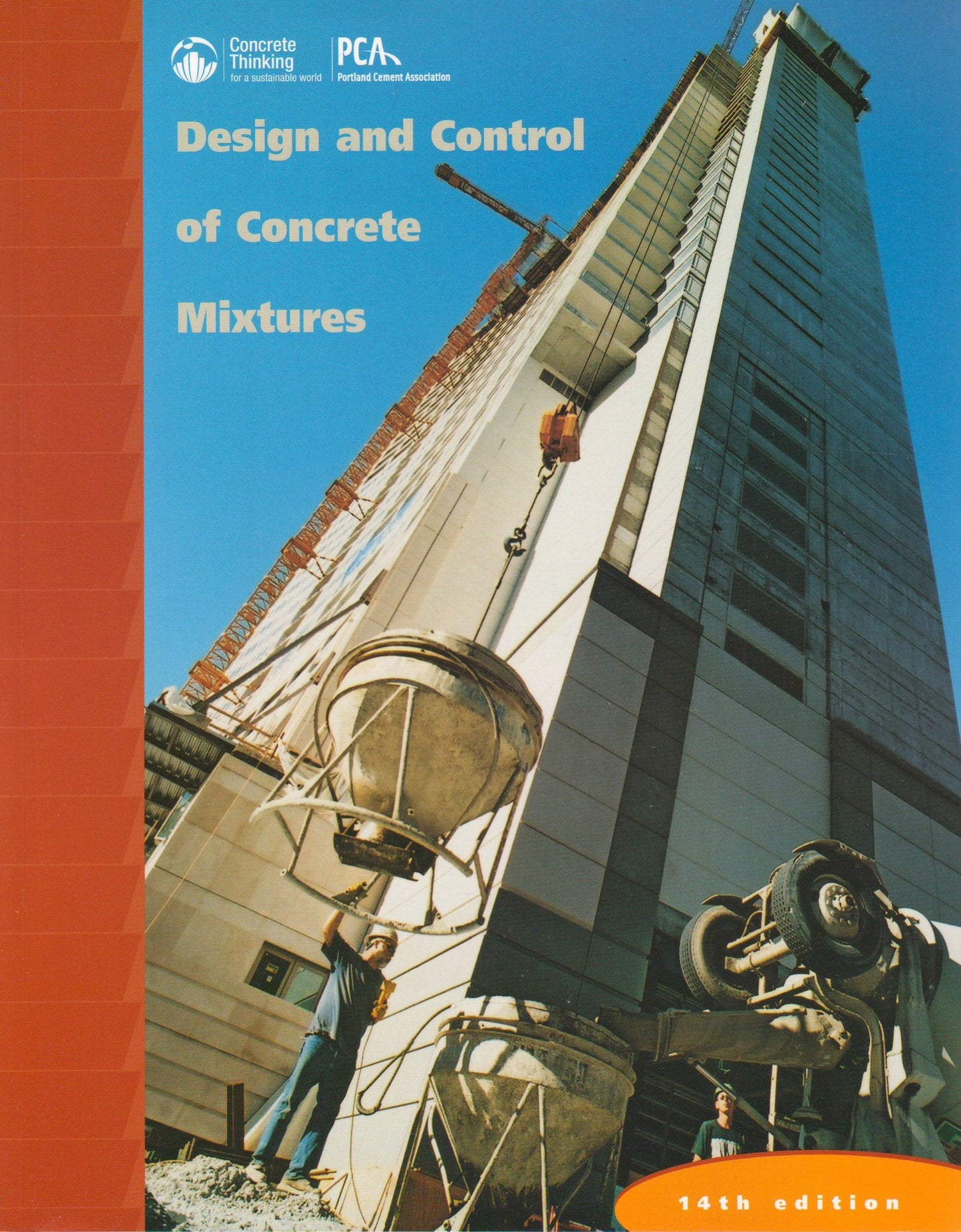 Design and Control of Concrete Mixtures by Steven H. Kosmatk