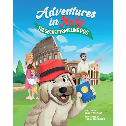 The Secret Traveling Dog: Adventures in Italy - Paperback