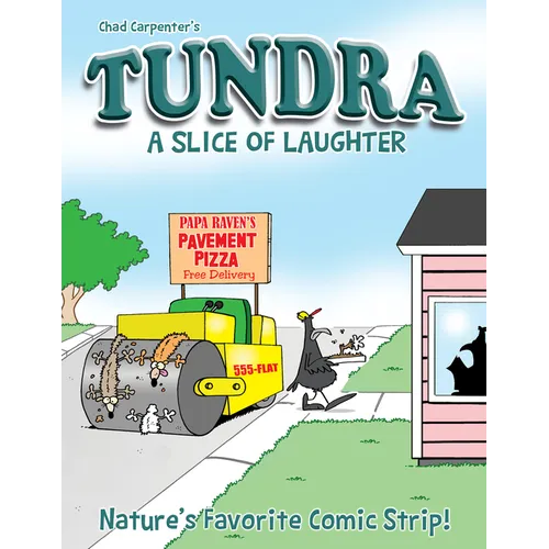 Tundra: A Slice of Laughter Softcover Book - Paperback
