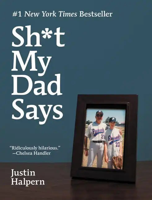 Sh*t My Dad Says - Hardcover