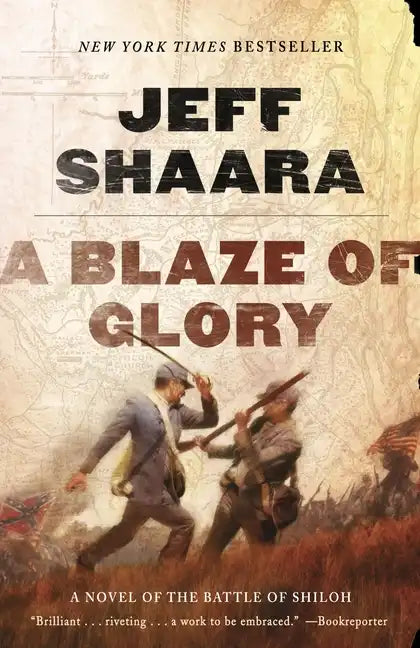 A Blaze of Glory: A Novel of the Battle of Shiloh - Paperback