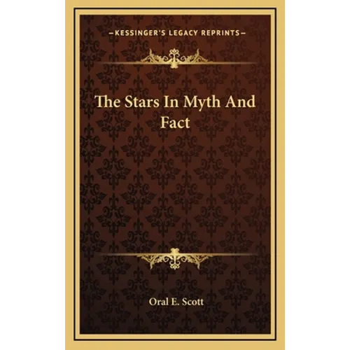 The Stars In Myth And Fact - Hardcover