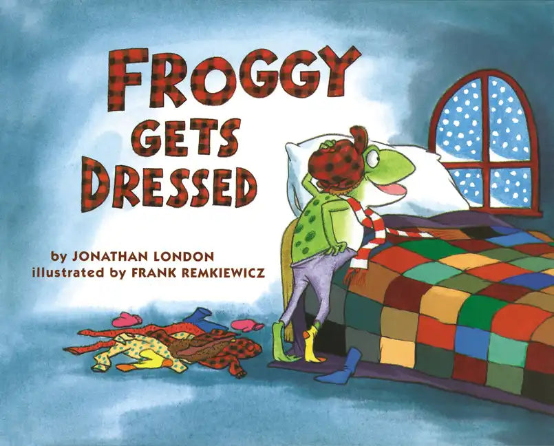 Froggy Gets Dressed - Paperback