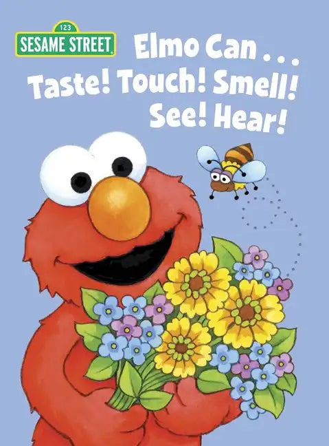 Elmo Can... Taste! Touch! Smell! See! Hear! (Sesame Street) - Board Book