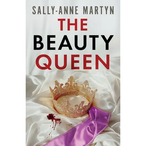 The Beauty Queen: An absolutely addictive psychological thriller - Paperback