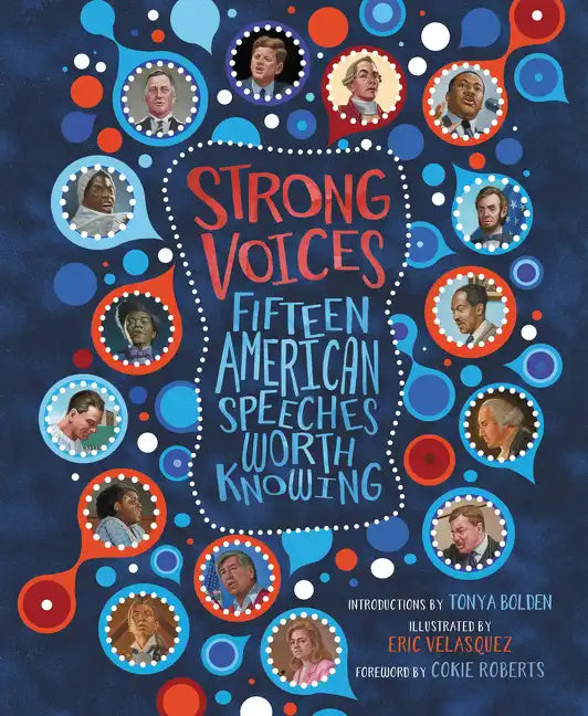 Strong Voices: Fifteen American Speeches Worth Knowing - Hardcover