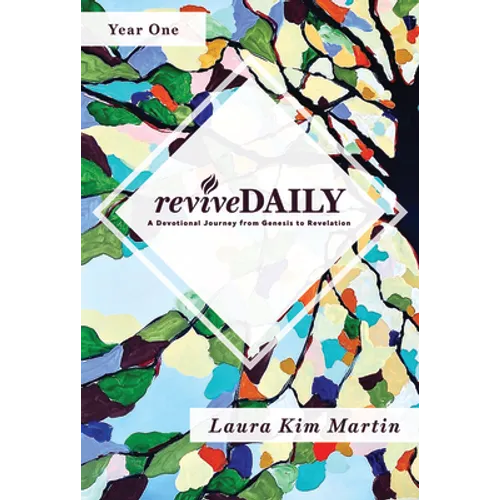 reviveDAILY: A Devotional Journey from Genesis to Revelation - Paperback