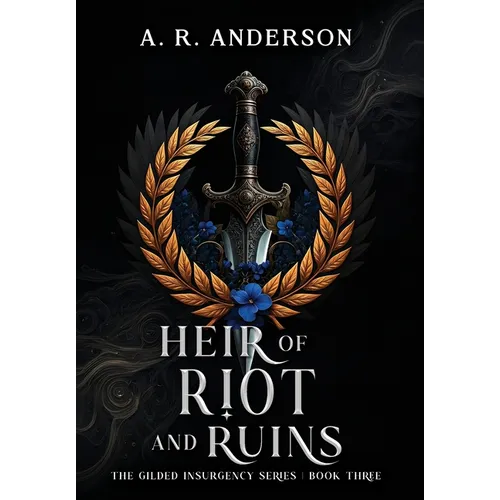 Heir of Riot and Ruins - Hardcover