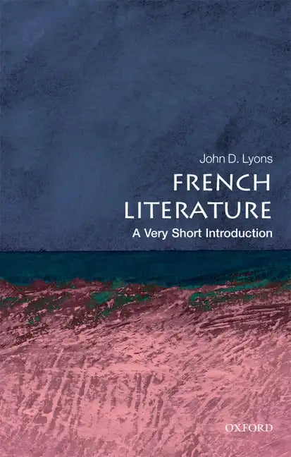 French Literature: A Very Short Introduction - Paperback