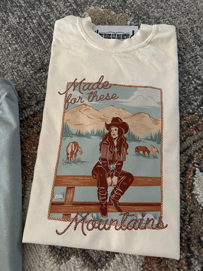 Made for these mountains