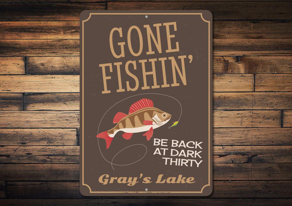 Gone Fishin Sign