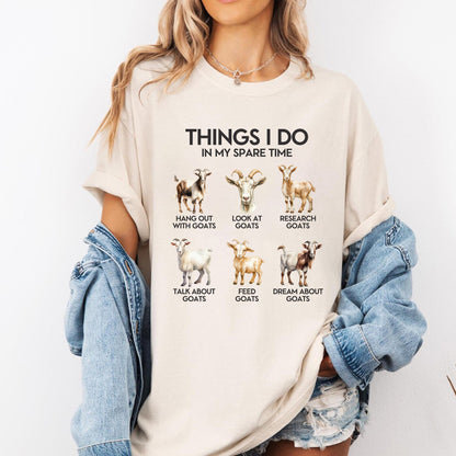Things I Do In My Spare Time - Goat T-Shirt