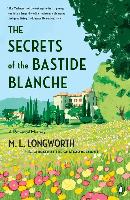 The Secrets of the Bastide Blanche - Paperback