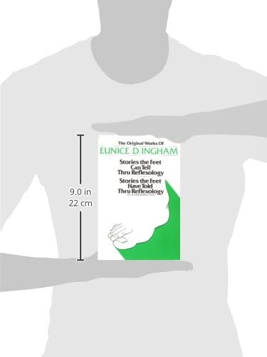 Original Works of Eunice D. Ingham: Stories the Feet Can Tel