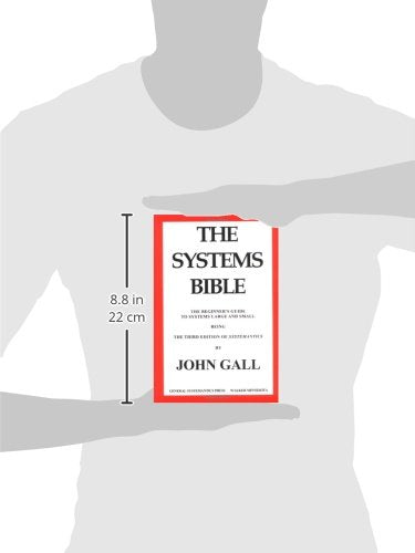 The Systems Bible: The Beginner's Guide to Systems Large and